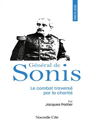 cover image of Prier 15 jours avec le Général de Sonis